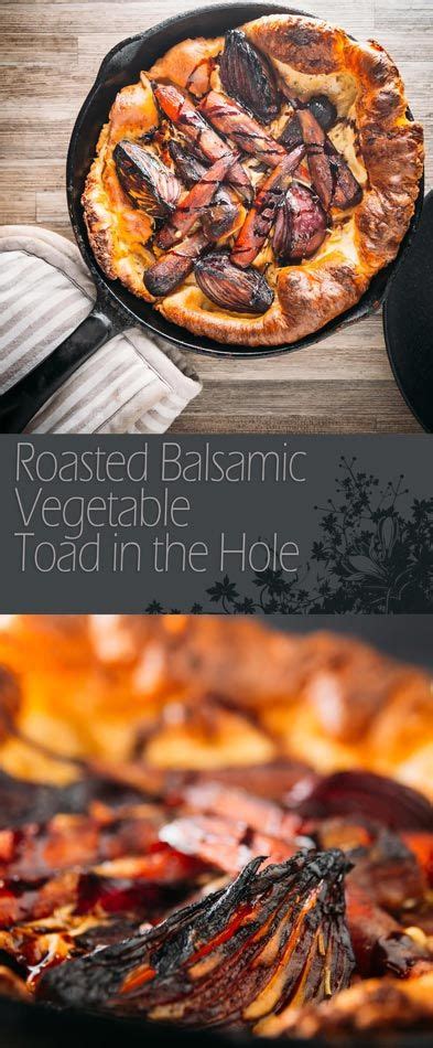 Be the first to rate & review! Roast Vegetable Toad in the Hole with Balsamic Veggies | Recipe | Recipes, Roasted vegetables ...