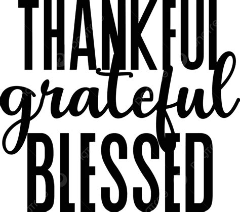 Thankful Grateful Blessed Lettering Illustration Isolated On Background