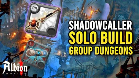 Shadowcaller Solo Pve Build Group Dungeons Millions Of Silver