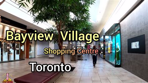 Bayview Village Shopping Centre Mall Toronto 4k Youtube