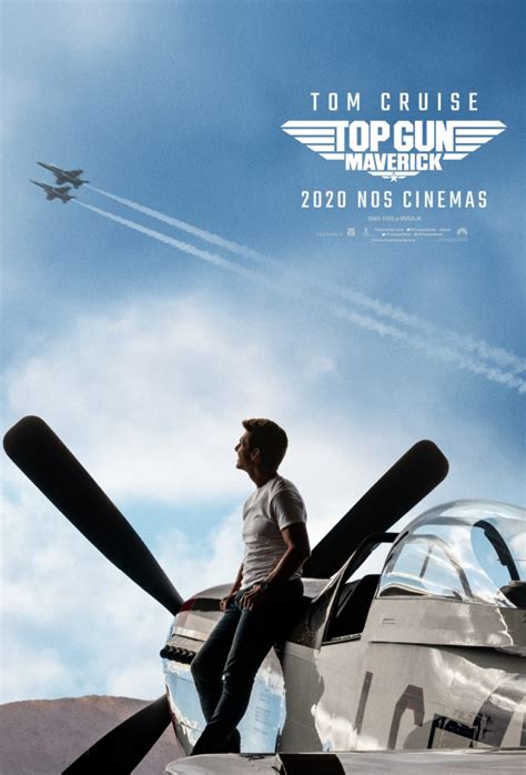 Top Gun Maverick Ganha Trailer Oficial Novo Cartaz E Primeiras Imagens