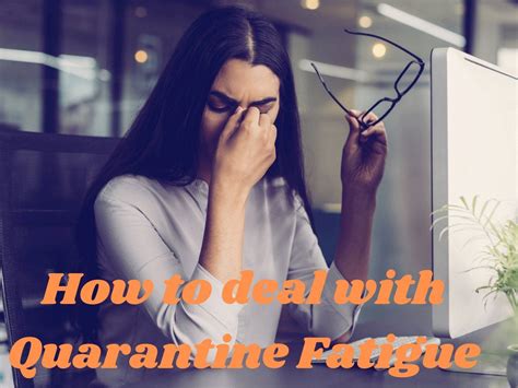 Feeling Tired Or Anxious Signs Youre Suffering From ‘quarantine