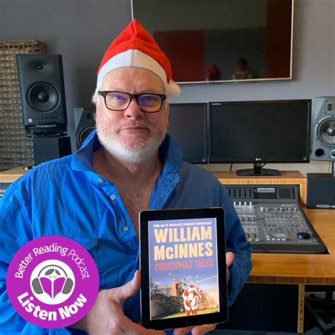 Podcast William Mcinnes On Christmas Better Reading