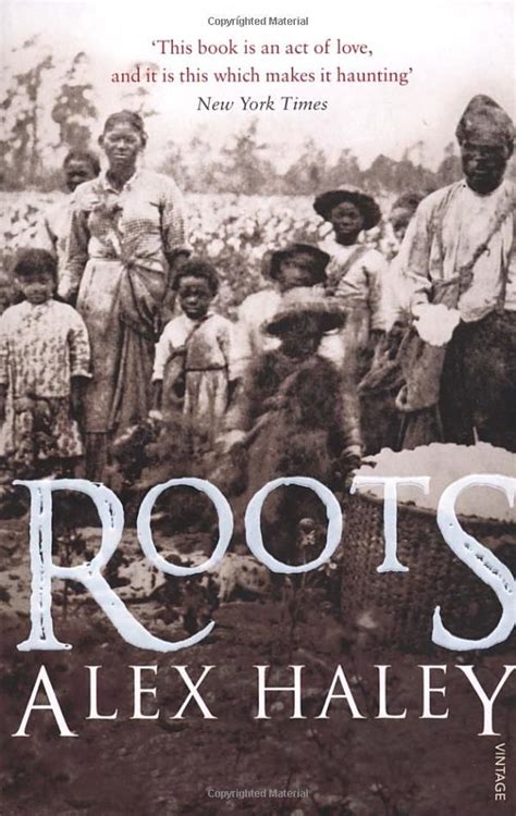 A Haunting Epic Page Turner Alex Haley Roots Book Books To Read