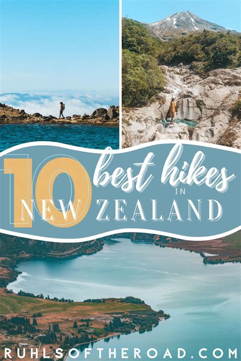 10 Best Hikes In New Zealand The North Islands Mountains Lakes