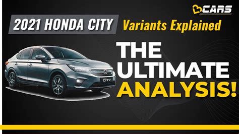 2021 Honda City Variants Explained New Gen V Vx Zx Petrol