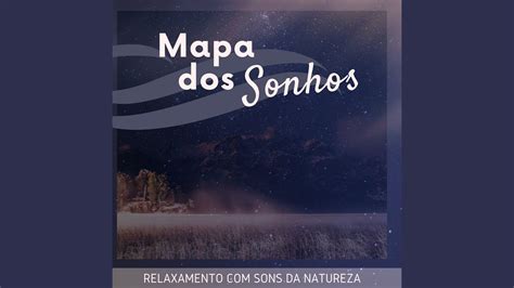 Um som incrível e relaxante que vai fazer parte da sua. Música Relaxante com Sons da Natureza - YouTube