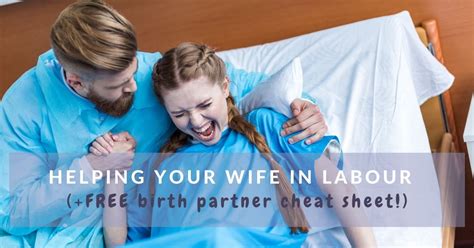 How To Help Your Wife During Labour Mums Invited