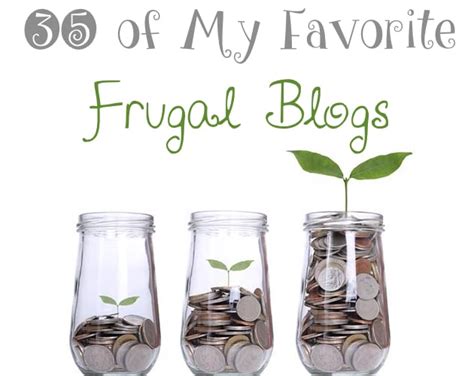35 Frugal Blogs To Help You Save Money Prudent Penny Pincher