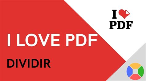 ♥️ Tutorial Dividir Con I Love Pdf 2020 Español Dividir Un Pdf O