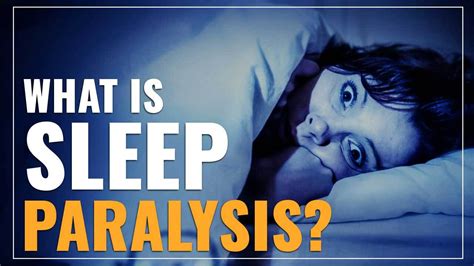 What Is Sleep Paralysis Causes Treatments And Tips