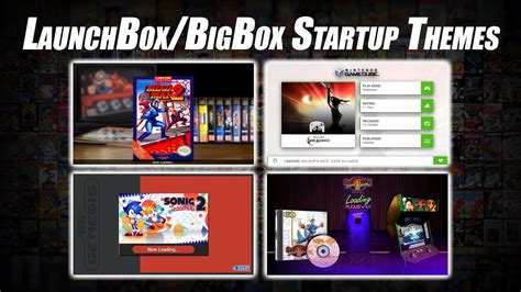 How To Add Custom Startup Themes Launchbox And Big Box Youtube