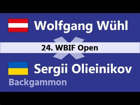 Sergii Olieinikov Cerega Vs Wolfgang W Hl Wolfw Backgammon Youtube