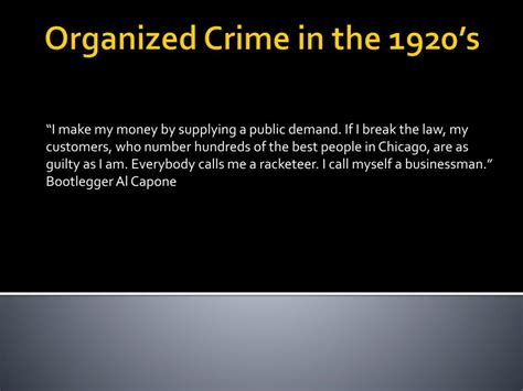 Ppt Organized Crime In The 1920s Powerpoint Presentation Free