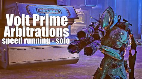 Warframe Arbitrations Volt Prime Speed Running Solo