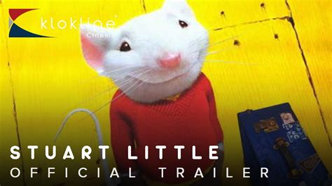 1999 Stuart Little Official Trailer 1 Hd Columbia Pictures Youtube
