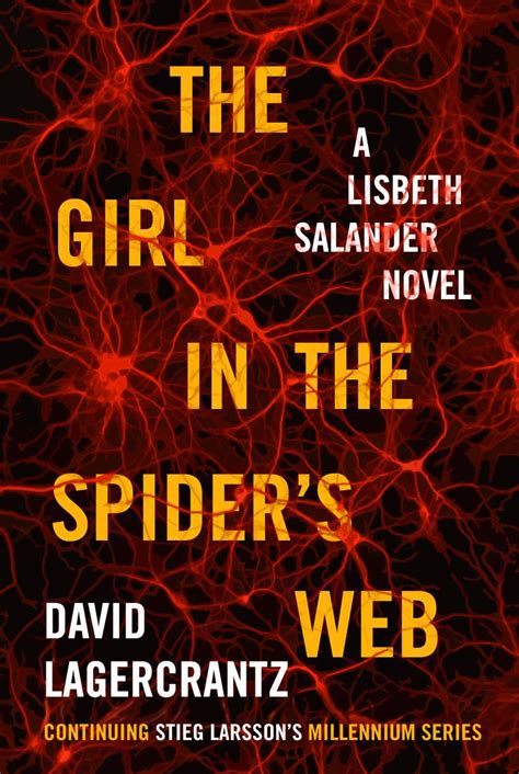 Millenium Sequel The Girl In The Spiders Web By Author David