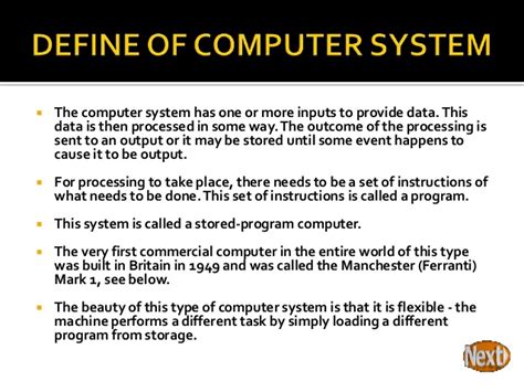 Then the processor reads the commands from the memory and then executes them. DEFINE COMPUTER SYSTEM