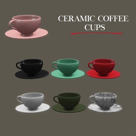 Ceramic Coffee Cups New Sims 4 Sims Sims 4 Custom
