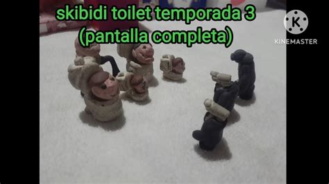 Skibidi Toilet Temporada Pantalla Completa Youtube