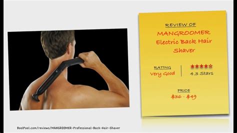 Review Of Mangroomer Professional Do It Yourself Electric Back Hair