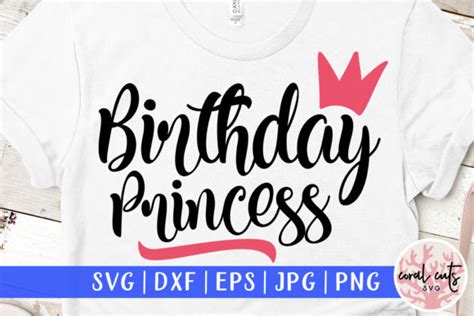 Birthday Princess Graphic By Coralcutssvg · Creative Fabrica