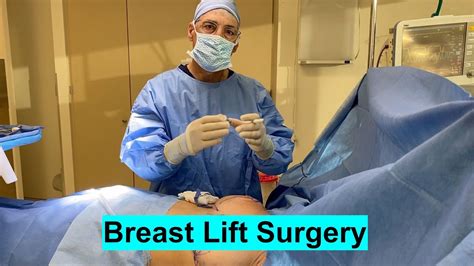 Full Mastopexy Aka BREAST LIFT Surgery In The Operating Room YouTube