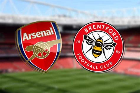 Arsenal Vs Brentford Prediction Kick Off Time Tv Live Stream Team