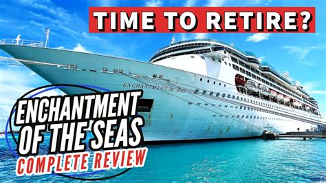Enchantment Of The Seas Honest Review 2022 Royal Caribbean Cruise
