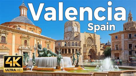 Valencia Spain Walking Tour 4k Ultra Hd 60fps With Captions Youtube