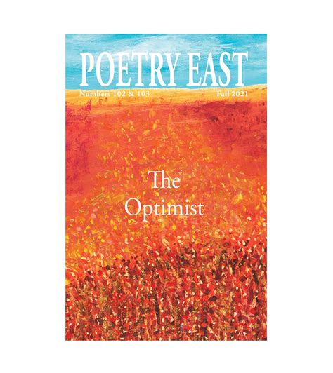 Poetry East 102103 The Optimist — Poetry East