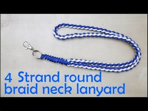Maybe you would like to learn more about one of these? How to make a 4 strand round braid neck lanyard | Paracord braids, 4 strand round braid, Paracord