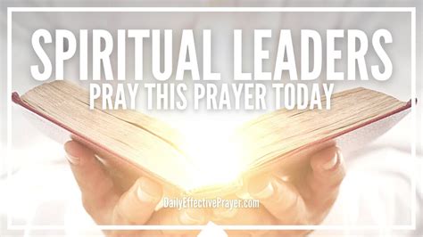 Prayer For The Spiritual Leaders In Your Life May They Not Lead You