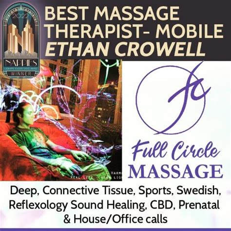 Ethan Crowell Licensed Massage Therapist Full Cirlce Massage Therapy Linkedin
