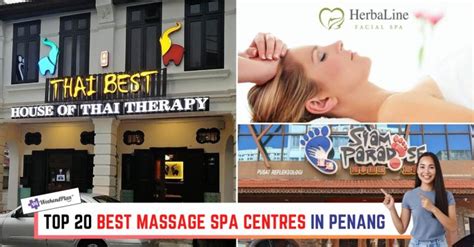 Top 20 Best Massage Spa Centres In Penang 2023 Time To Relax