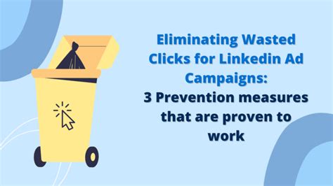 Ways To Eliminate Wasted Clicks On Your Linkedin Ads Impactable