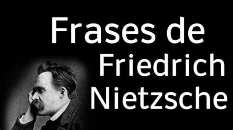 📷 frases célebres de películas. FRASES DE FRIEDRICH NIETZSCHE - Sus frases célebres ...