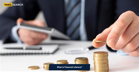 Financial Literacy What It Is And Why It Is So Important
