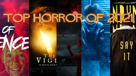 Top Horror Movies Of 2021 Signal Horizon