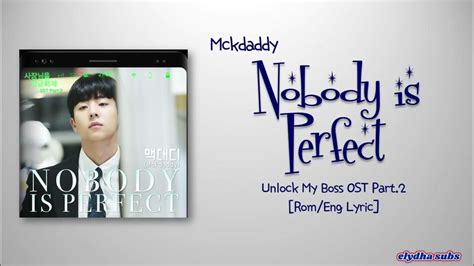 Mckdaddy 맥대디 Nobody Is Perfect Feat Song Yoo Dam Unlock My Boss