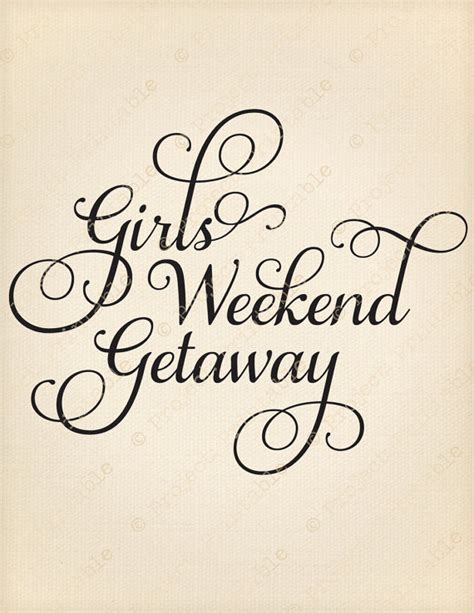 Girls Getaway Girl Trip Quotes The Quotes
