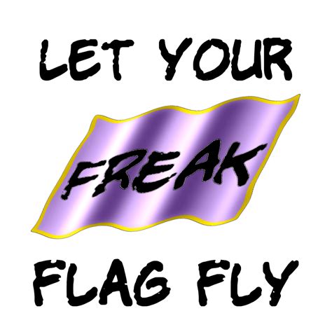 Let Your Freak Flag Fly T Shirt Unisex Dobrador Shopateria