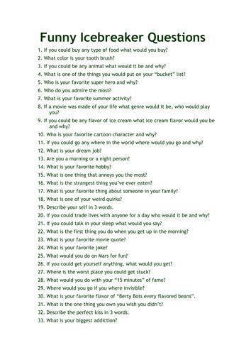 Icebreaker Questions Quirky Ice Breaker Questions