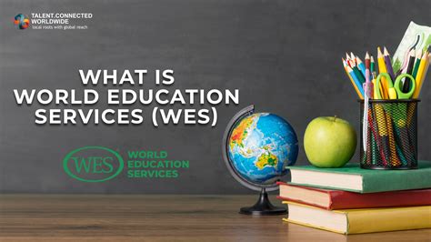 What Is World Education Services WES Assessment Canada