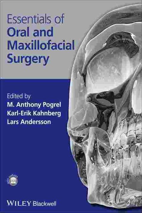 [pdf] Essentials Of Oral And Maxillofacial Surgery By M Anthony Pogrel Ebook Perlego