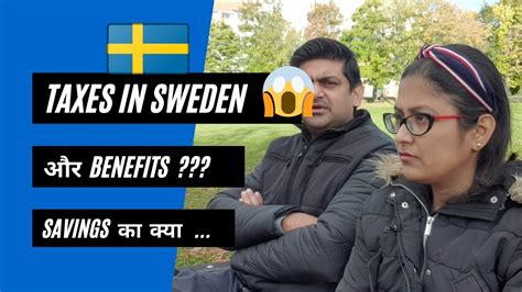 tax in sweden salary benefits of taxes tax system savings indians in sweden swedish