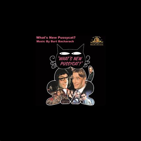 ‎whats New Pussycat Soundtrack From The Motion Picture Album By Burt Bacharach Apple Music