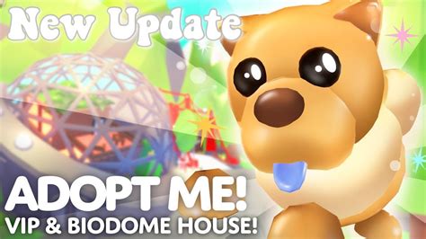 Adopt Me Vip And Biodome House Update Youtube