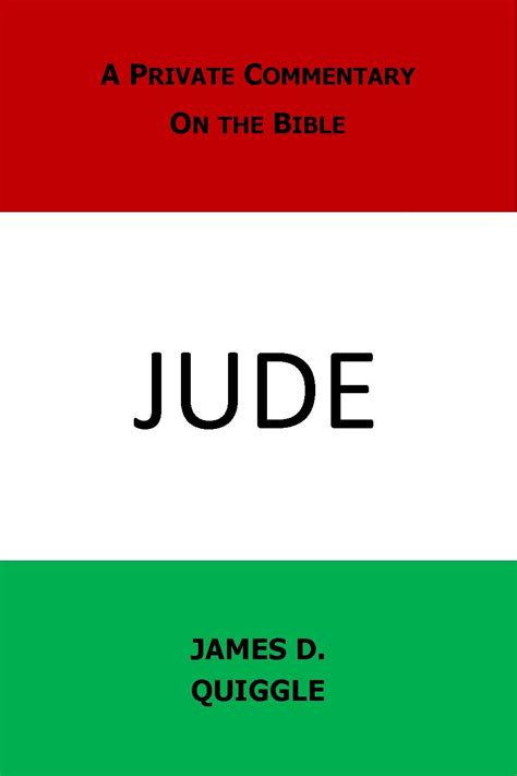 Jude Kindle Edition By Quiggle James D Religion And Spirituality Kindle Ebooks
