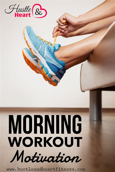 6 Ways To Get Motivated For A Morning Workout Wellness Fitness Health